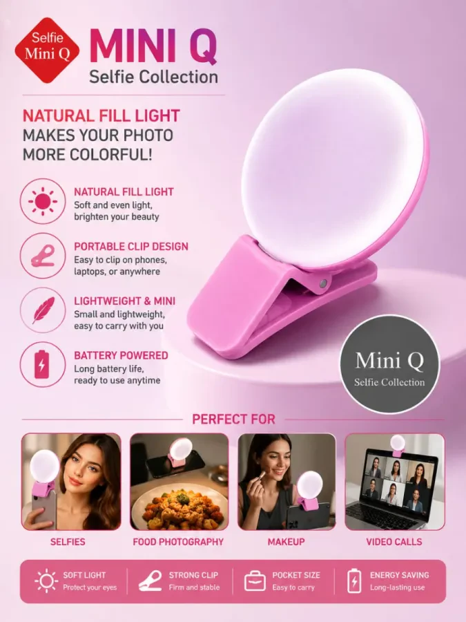 💡 Mini Q Selfie Collection – إضاءة سيلفي كليب محمولة